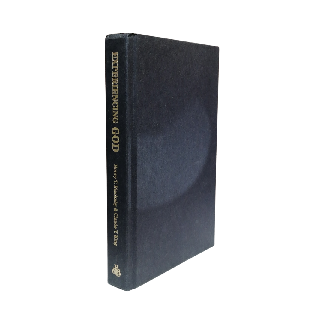 Experiencing God: How to Live the Full Adventure of Knowing and Doing the Will of God Hardcover - Claude King