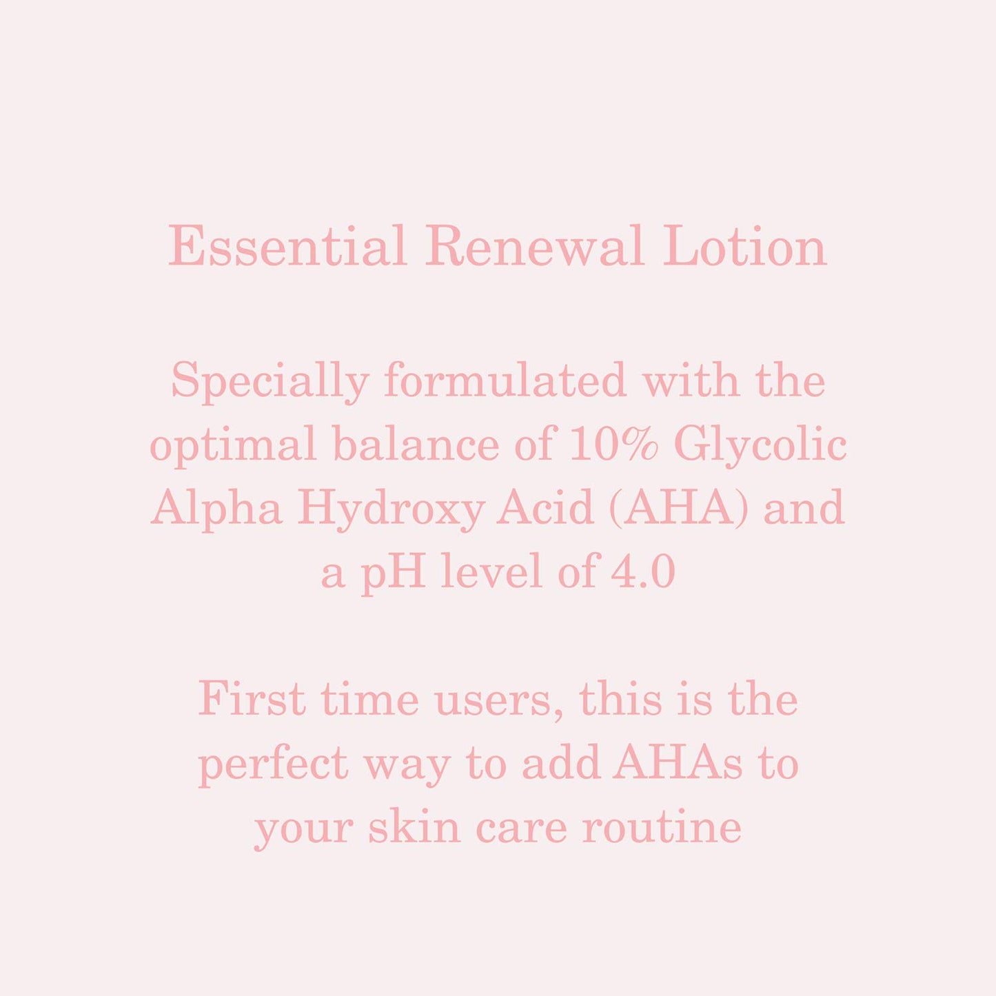 Alpha Skin Care Essential Renewal Lotion 10% Glycolic AHA for Fine Lines & Wrinkles, 4 fl.oz / 118 ml