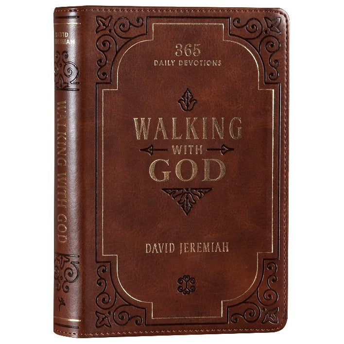 Walking with God: 365 Daily Devotions By David Jeremiah