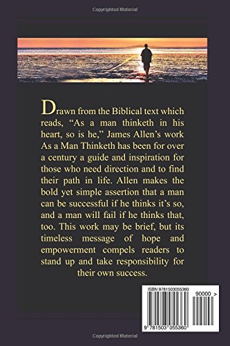As a Man Thinketh By James Allen Paperback, Author of Passion to Peace