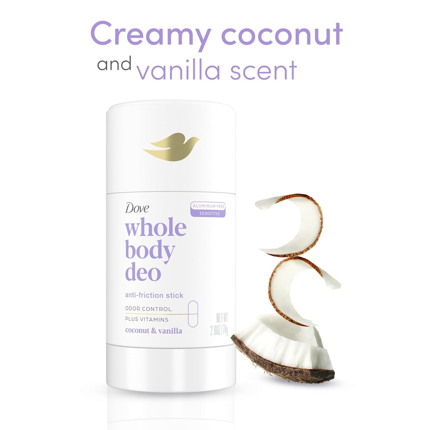 Dove Whole Body Deo Anti-friction Stick Coconut & Vanilla, 74g / 2.6 oz.