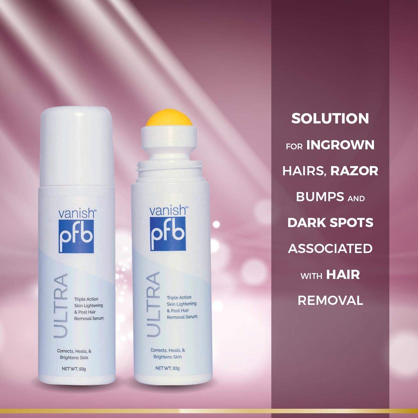 PFB Vanish Ultra Triple Action Skin Lightening And Post Hair Removal Roll-On Serum 93g