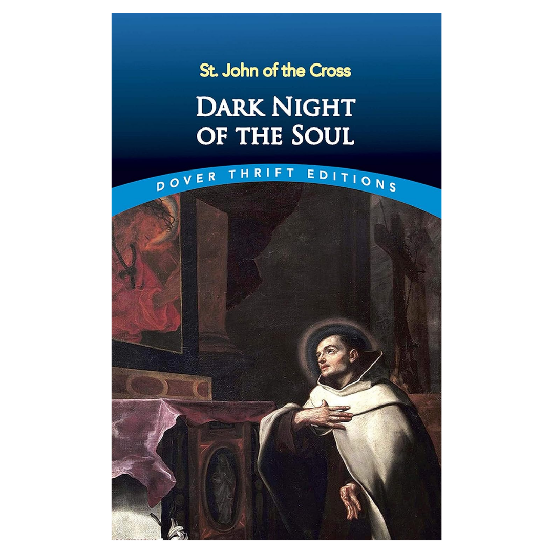 St. John of the Cross Dark Night Of The Soul Dover Thrift Editions