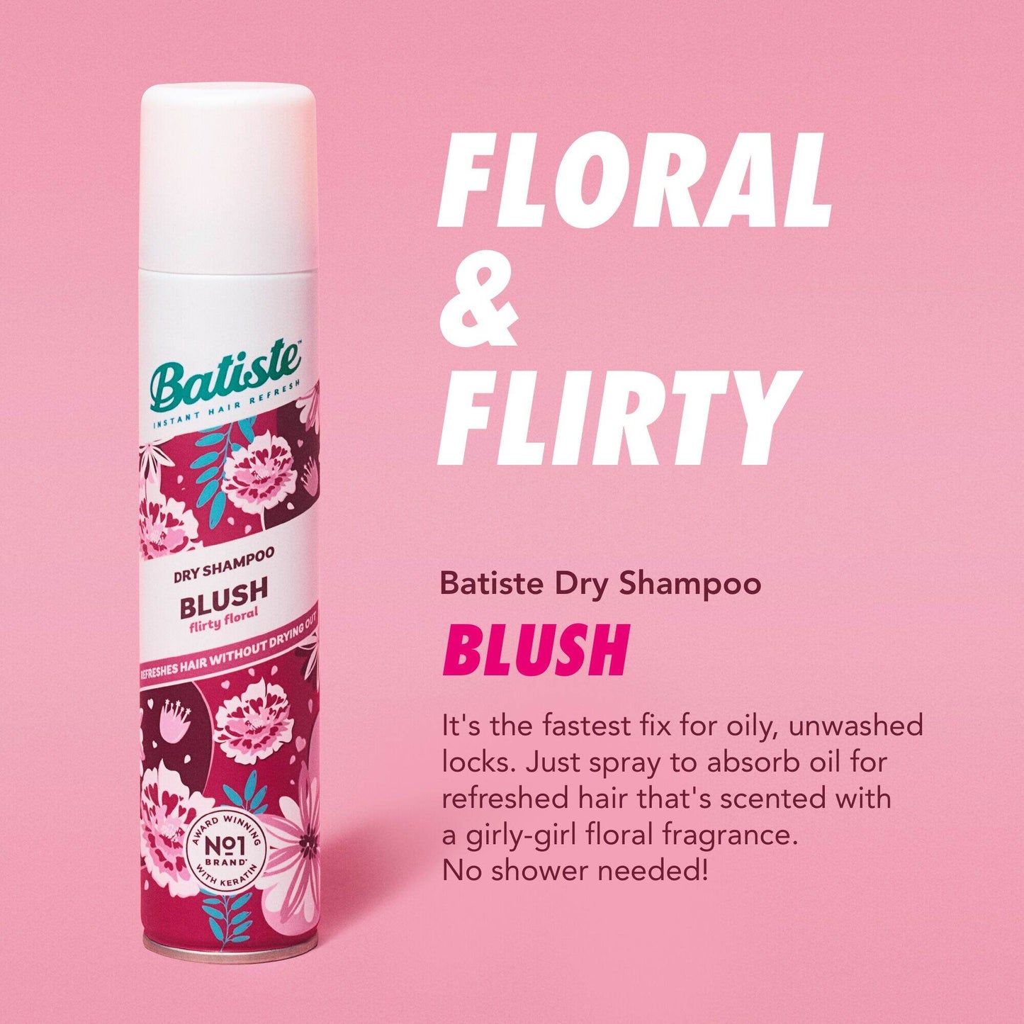 Batiste Dry Shampoo Blush Flirty Floral, 200 ml / 120 g