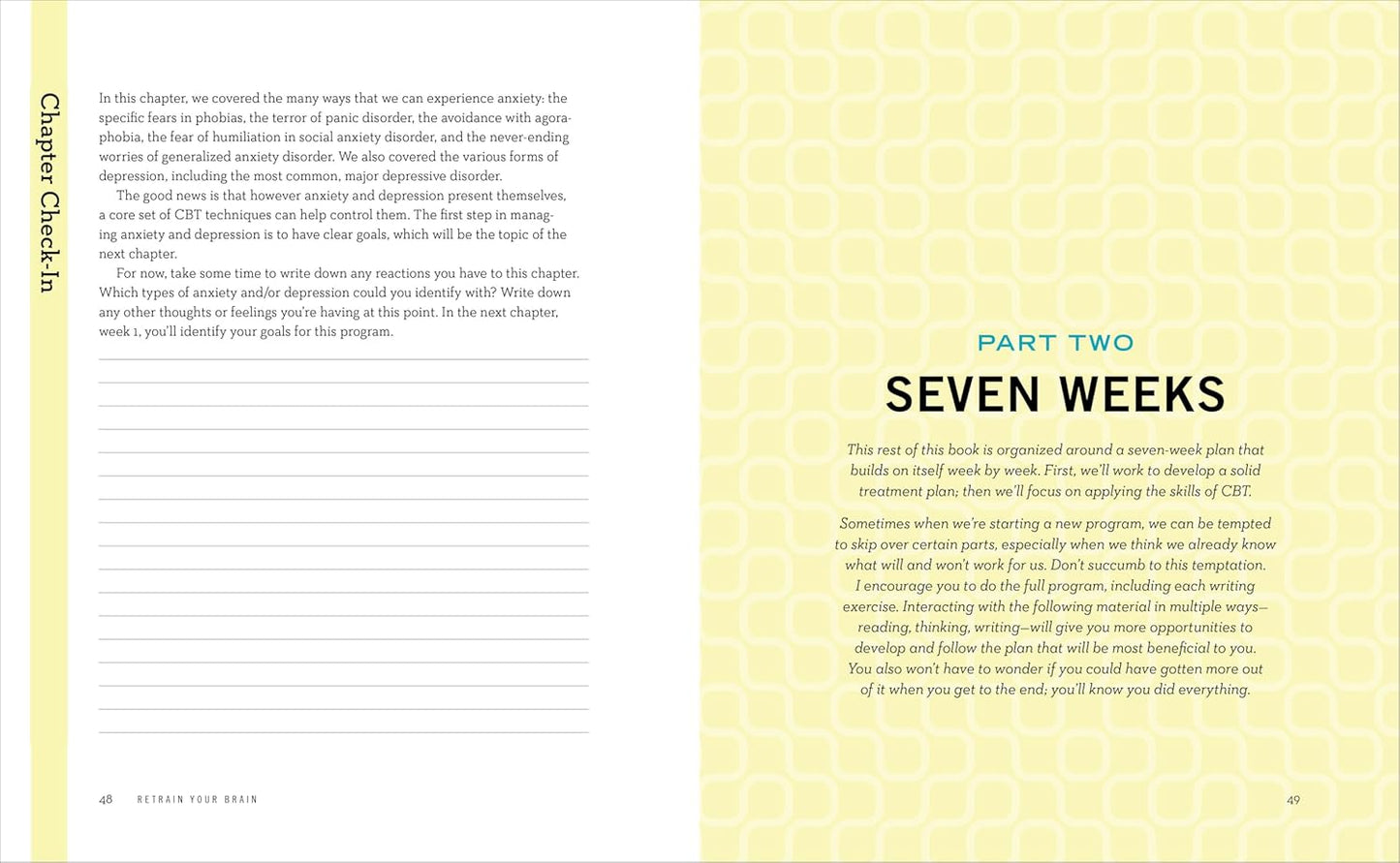 Seth J. Gillihan PhD Retrain Your Brain: Cognitive Behavioral Therapy in 7 Weeks: A Workbook for Managing Depression and Anxiety
