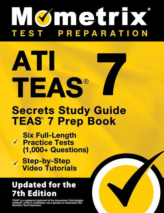 ATI TEAS 7 Secrets Study Guide Prep Book