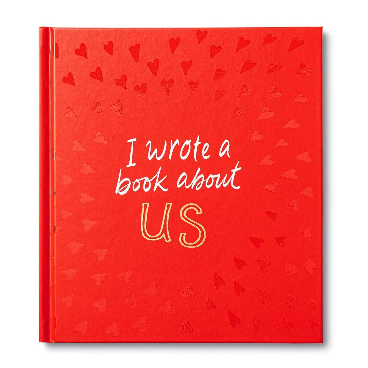 I Wrote A Book About Us Book, Hardcover, 1 Count