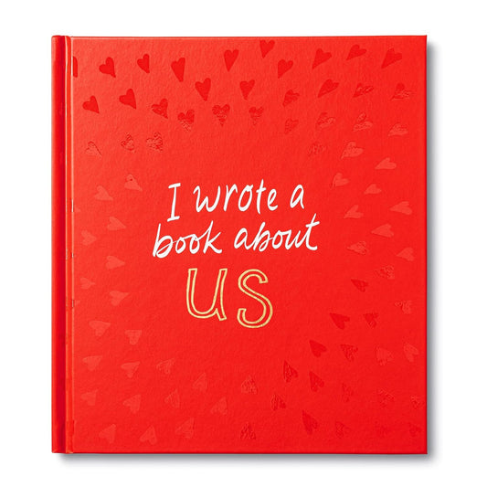 I Wrote A Book About Us Book, Hardcover, 1 Count