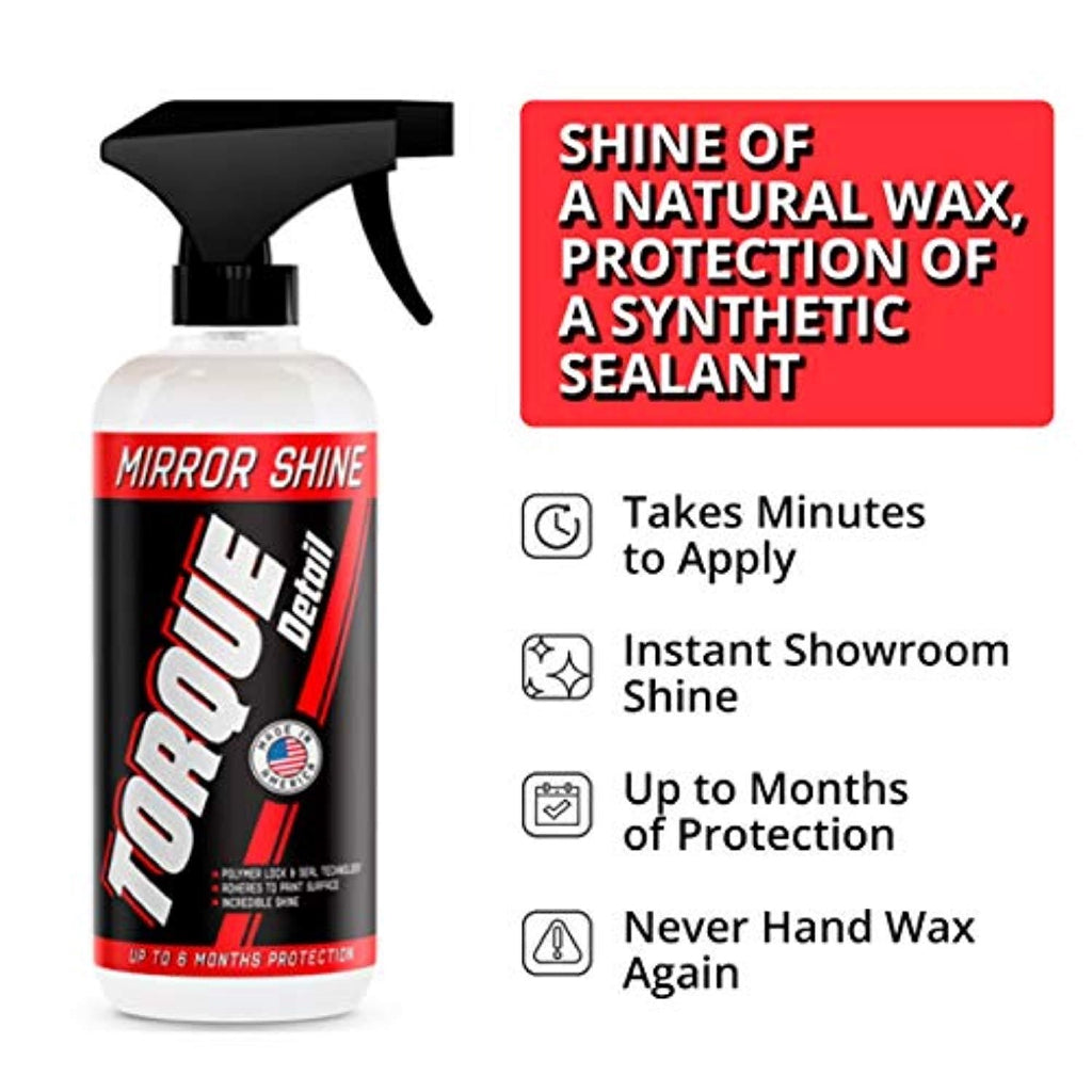 Mirror Shine Super Gloss Wax & Sealant Hybrid Spray by Torque Detail (16 oz) Bottle