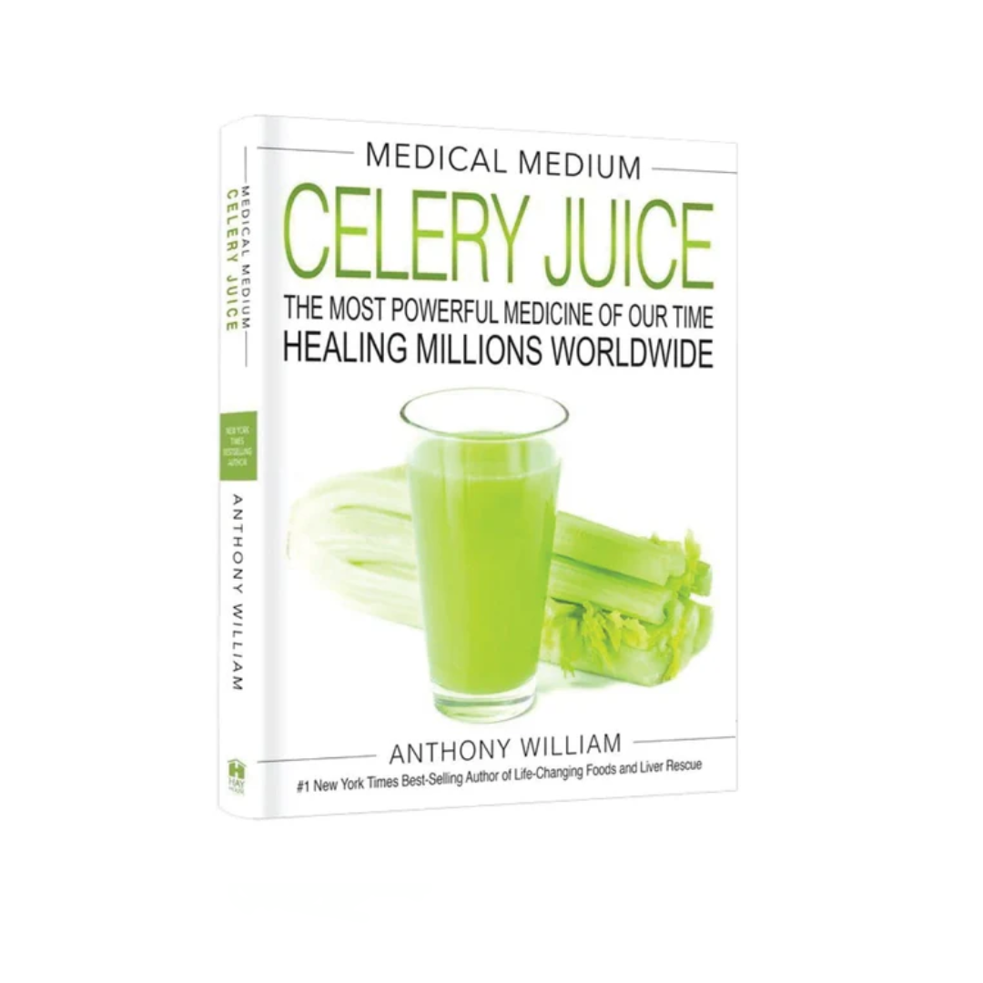 Medical Medium Celery Juice: The Most Powerful Medicine of Our Time Healing Millions Worldwide -  Anthony William