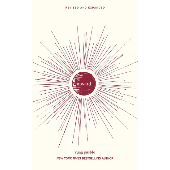 Inward (Revised and Expanded) – Paperback by Yung Pueblo