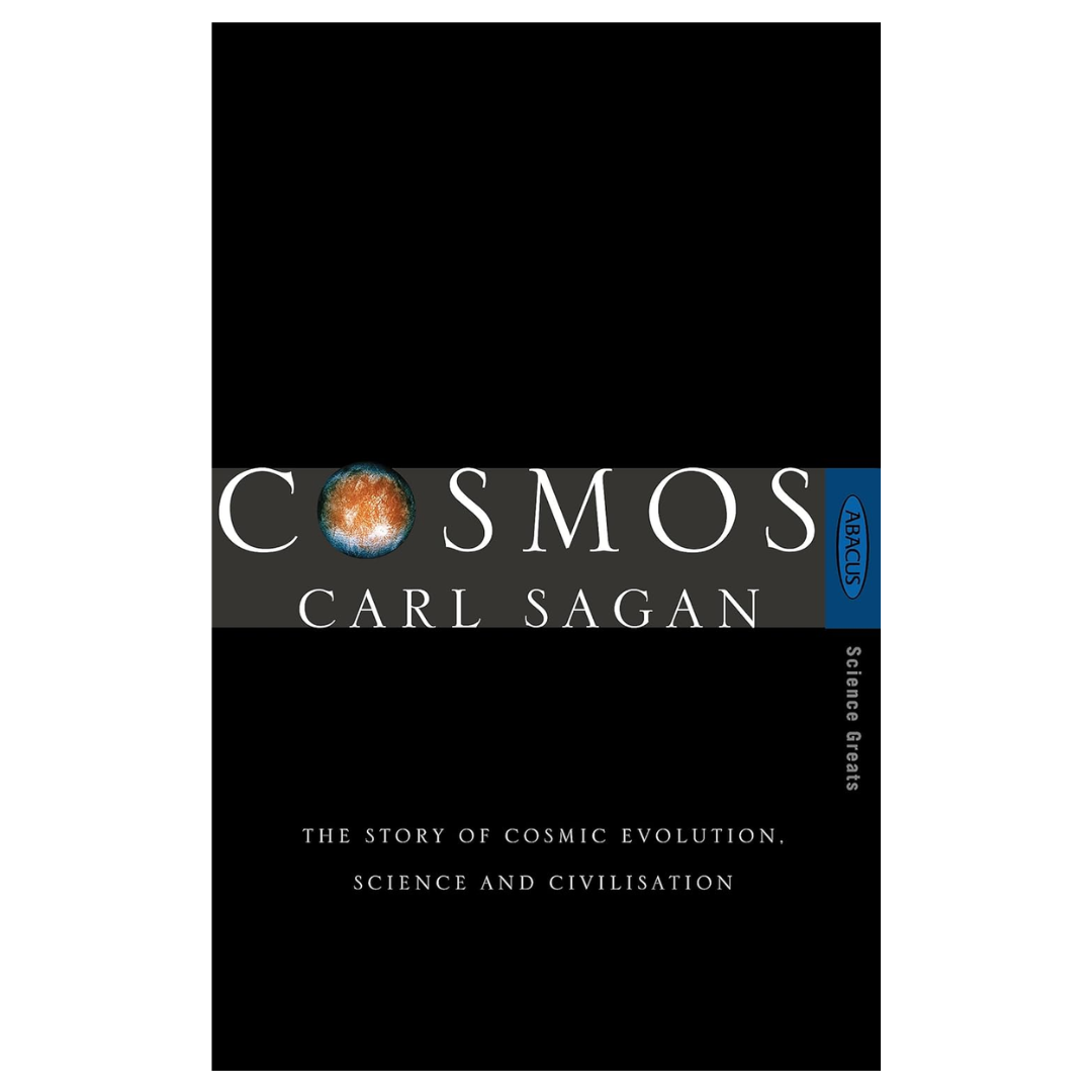 Carl Sagan Cosmos: The Story of Cosmic Evolution, Science and Civilisation