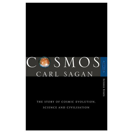 Carl Sagan Cosmos: The Story of Cosmic Evolution, Science and Civilisation