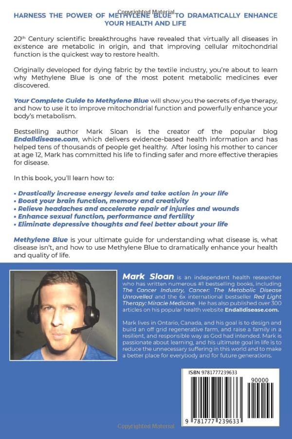 Mark Sloan The Ultimate Guide to Methylene Blue: Remarkable Hope for Depression, COVID, AIDS & other Viruses