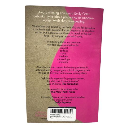 Expecting Better By Emily Oster Paperback 1 Count