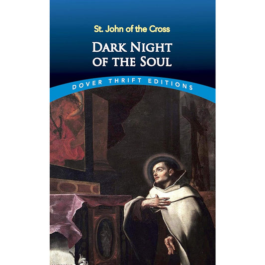 St. John of the Cross Dark Night Of The Soul Dover Thrift Editions (Paperback)