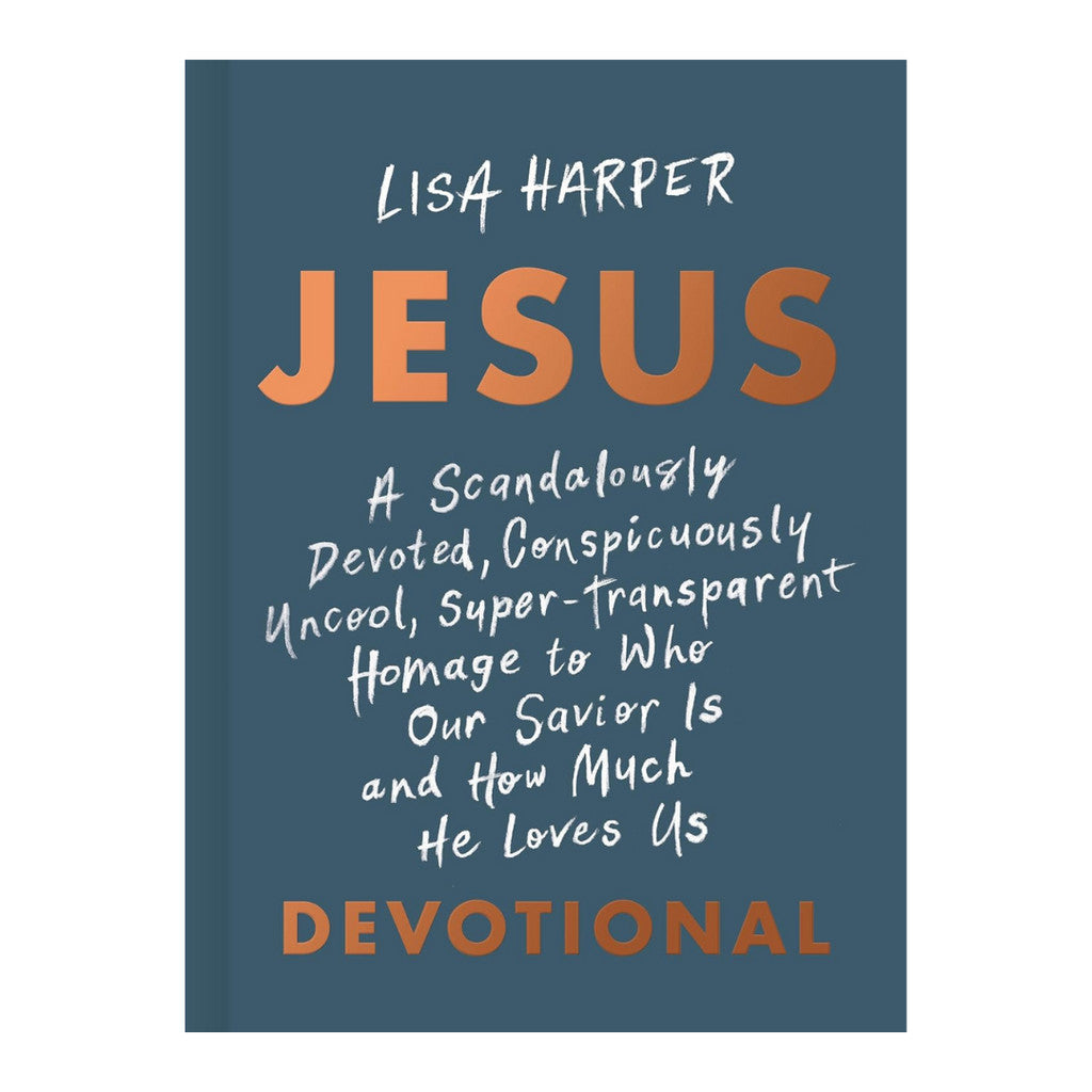 JESUS: Who Our Savior Is and How Much He Loves Us Devotional