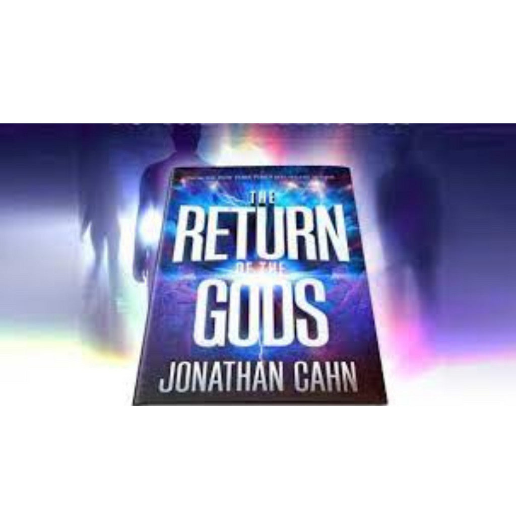 The Return Of The Gods By Jonathan Cahn