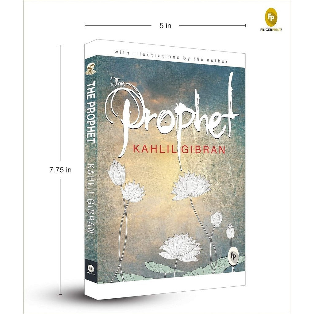 The Prophet By Kahlil Gibran
