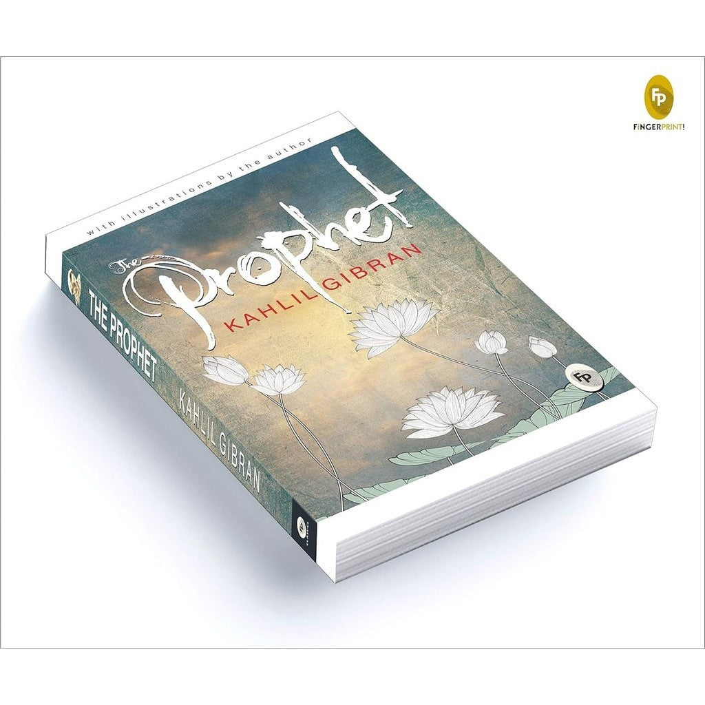 The Prophet By Kahlil Gibran