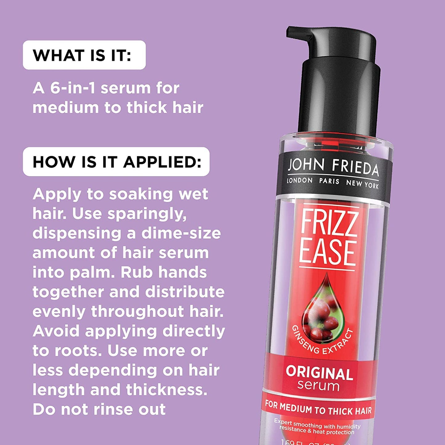 John Frieda Frizz-Ease Hair Serum Original Formula, Anti-Frizz Heat Protecting Infused with Silk Protein, 1.69 oz. / 50ml